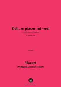 W. A. Mozart-Deh,se piacer mi vuoi