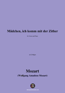 W. A. Mozart-Mädchen,ich komm mit der Zither