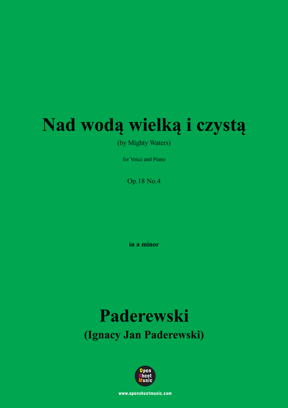 Paderewski-Nad wodą wielką i czystą