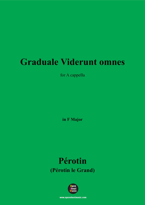 Pérotin-Graduale Viderunt omnes,in F Major,for A cappella