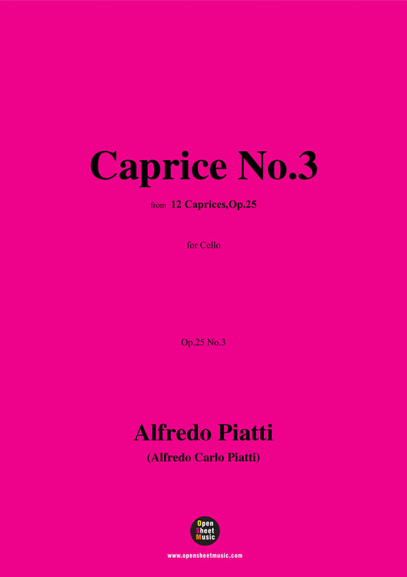 Alfredo Piatti-Caprice No.3,Op.25 No.3