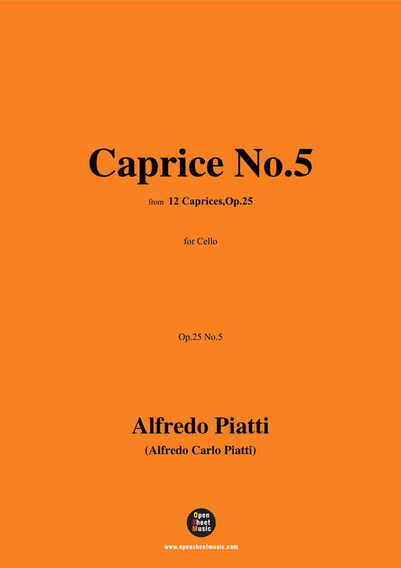 Alfredo Piatti-Caprice No.5,Op.25 No.5