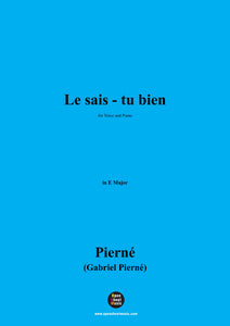 G. Pierné-Le sais-tu bien