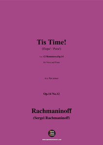Rachmaninoff-Tis Time!