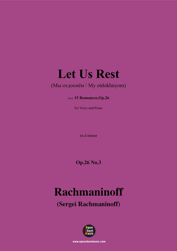 Rachmaninoff-Let Us Rest