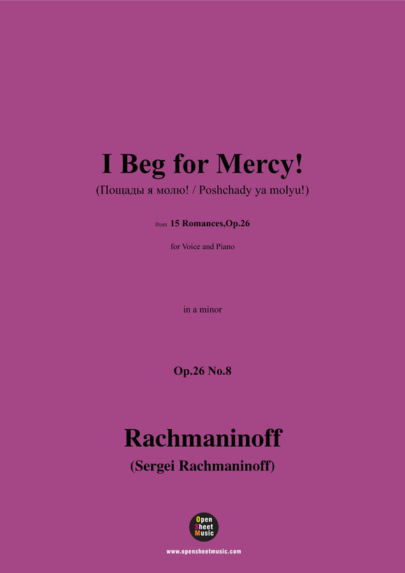 Rachmaninoff-I Beg for Mercy!