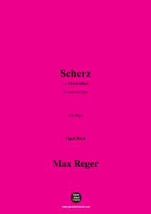 M. Reger-Scherz,in B Major,Op.8 No.4