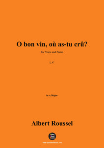 A. Roussel-O bon vin,où as-tu crû?(1935)