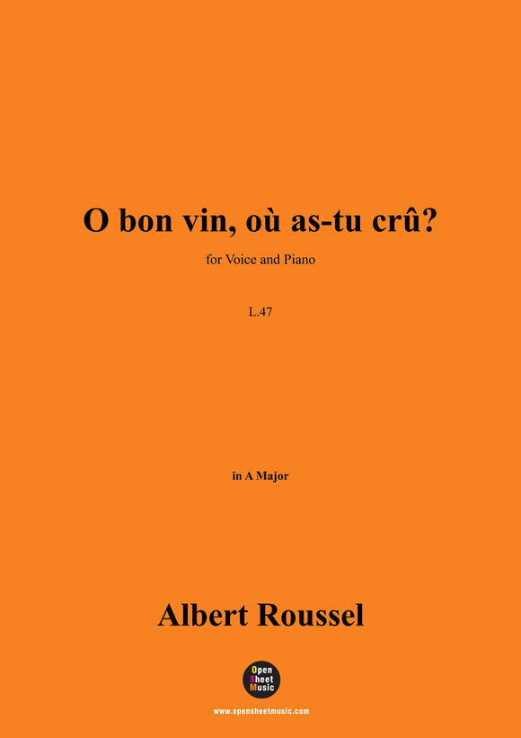 A. Roussel-O bon vin,où as-tu crû?(1935)