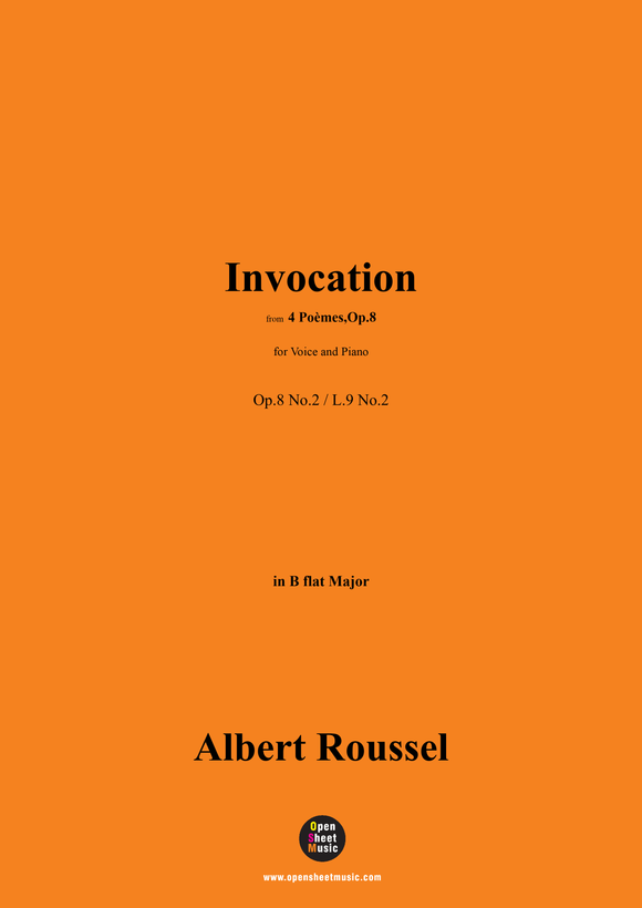 A. Roussel-Invocation,Op.8 No.2