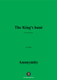 Anonymous-The King's hunt