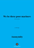 Anonymous-We be three poor mariners