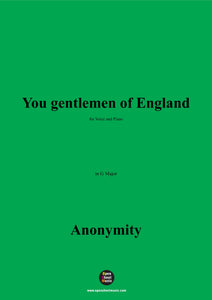 Anonymous-You gentlemen of England