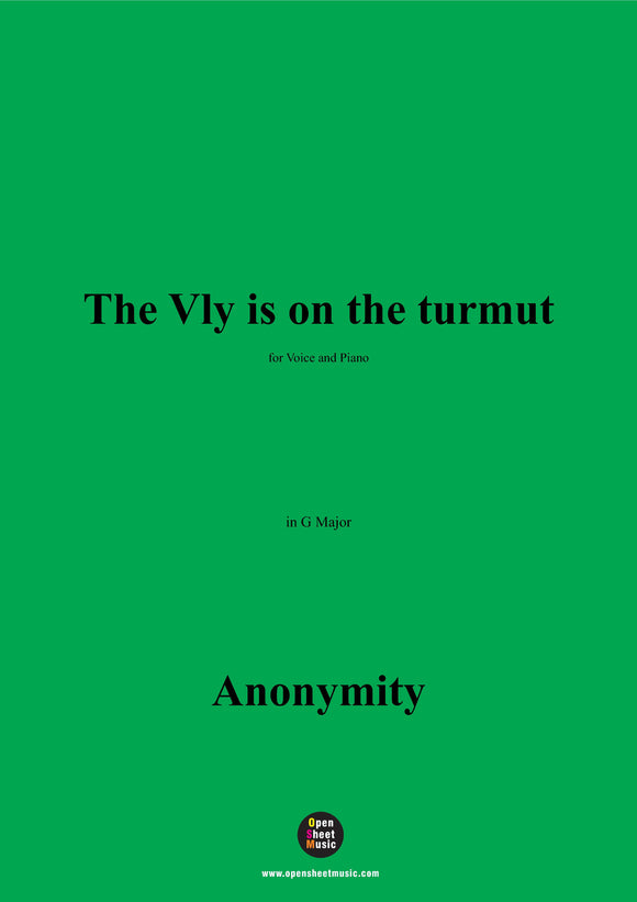 Turmut Hoder Anonymous The Vly is on the turmut – Open Sheet Music