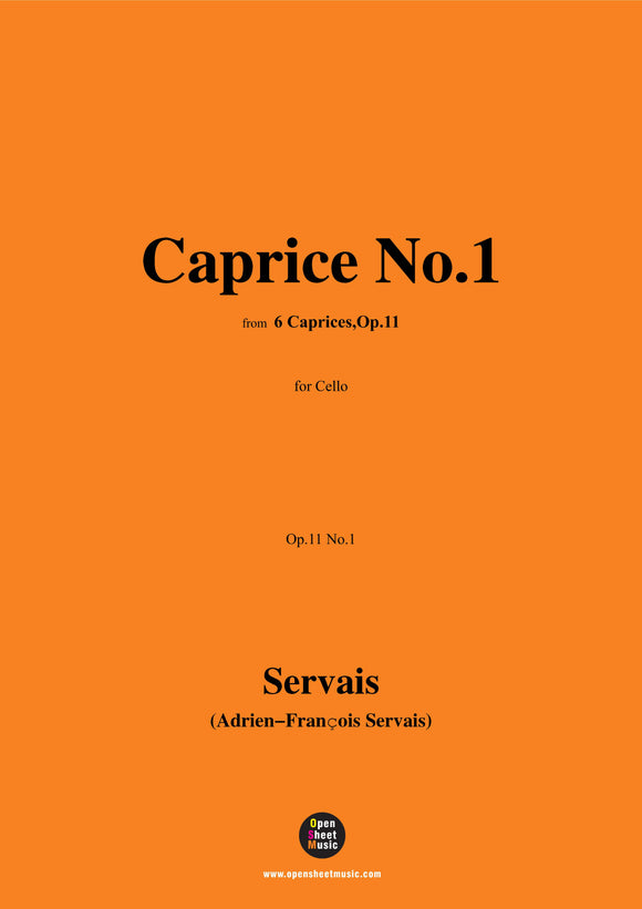 A. F. Servais-Caprice No.1,Op.11 No.1