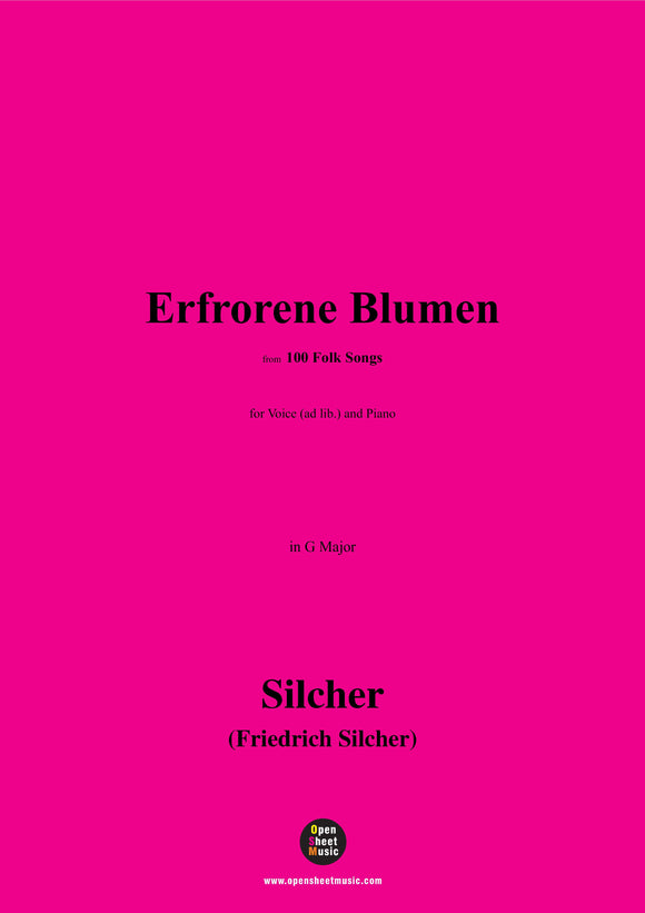 Silcher-Erfrorene Blumen(Ach Gott,wie weh thut Scheiden)