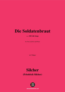 Silcher-Die Soldatenbraut(Ach,wenn's nur der König auch wüBt)