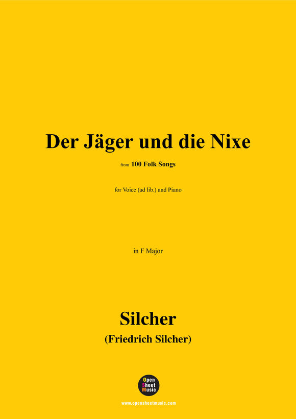 Silcher-Der Jäger und die Nixe(Bei nächtlicher Weil')
