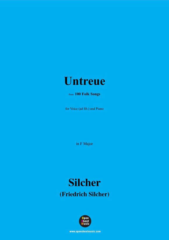 Silcher-Untreue(Da drunten im tiefen Thale)