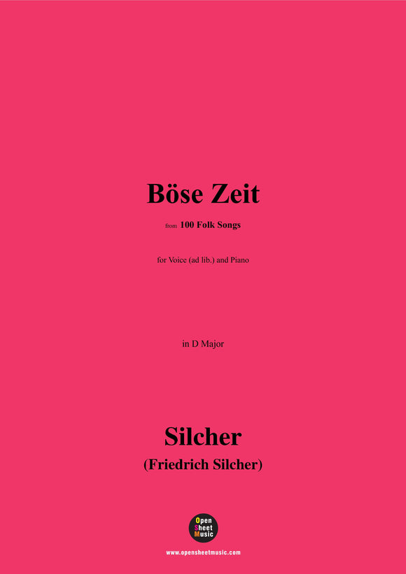 Silcher-Böse Zeit(Die Schwälble ziehet fort)