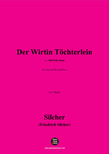 Silcher-Der Wirtin Töchterlein(Es zogen drei Bursche)