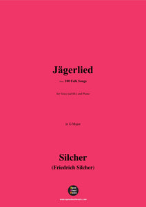 Silcher-Jägerlied(Fahret hin,fahret hin)