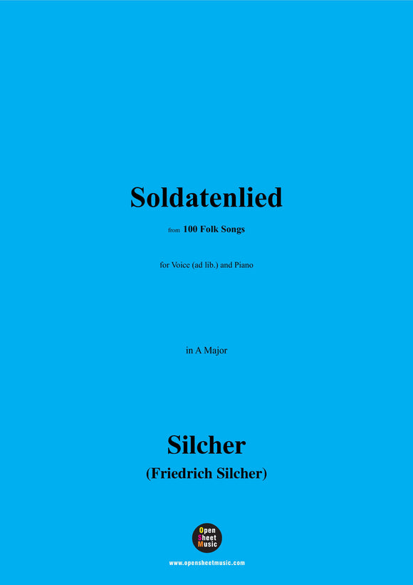 Silcher-Soldatenlied(Frisch auf,Soldatenblut')