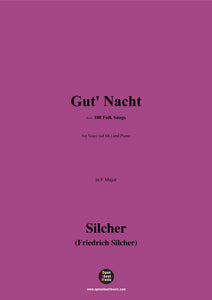 Silcher-Gut' Nacht(Gut' Nacht,gut' Nacht,mein feines Lieb')