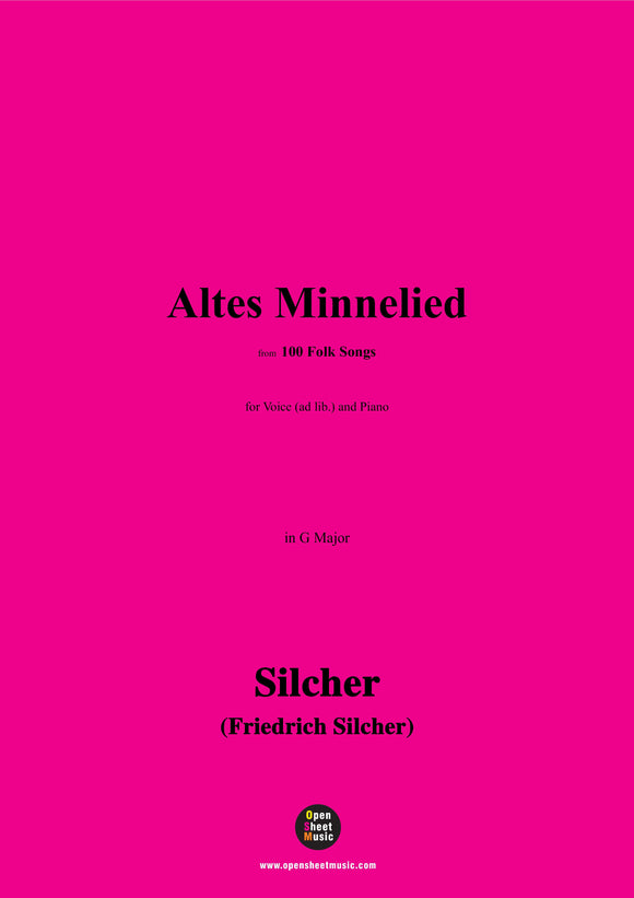 Silcher-Altes Minnelied(Ich fahr dahin,wenn es muβsein)