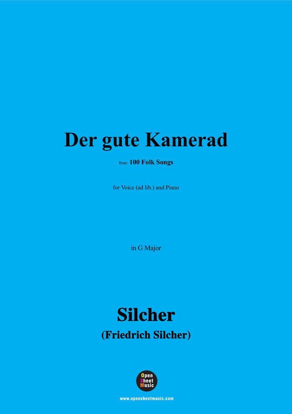 Silcher-Der gute Kamerad(Ich hatt' einen Kameraden)