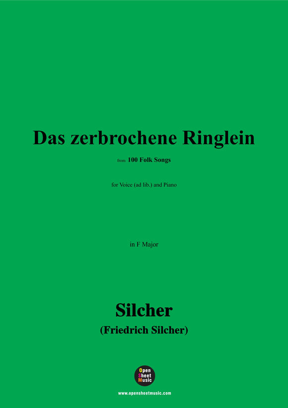 Silcher-Das zerbrochene Ringlein(In einem kühlen Grunde)