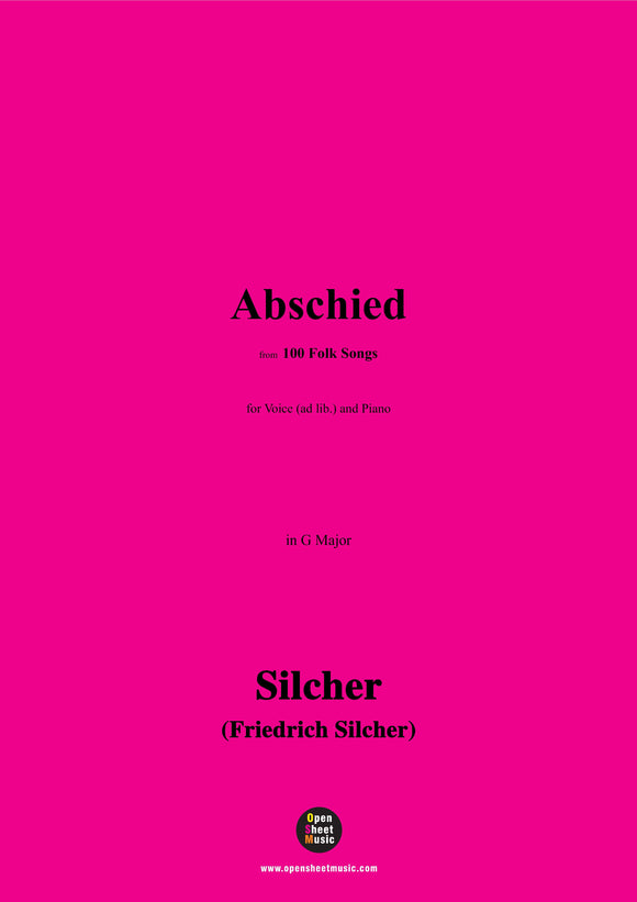 Silcher-Abschied(Jetzt reisen wir zum Thor hinaus)