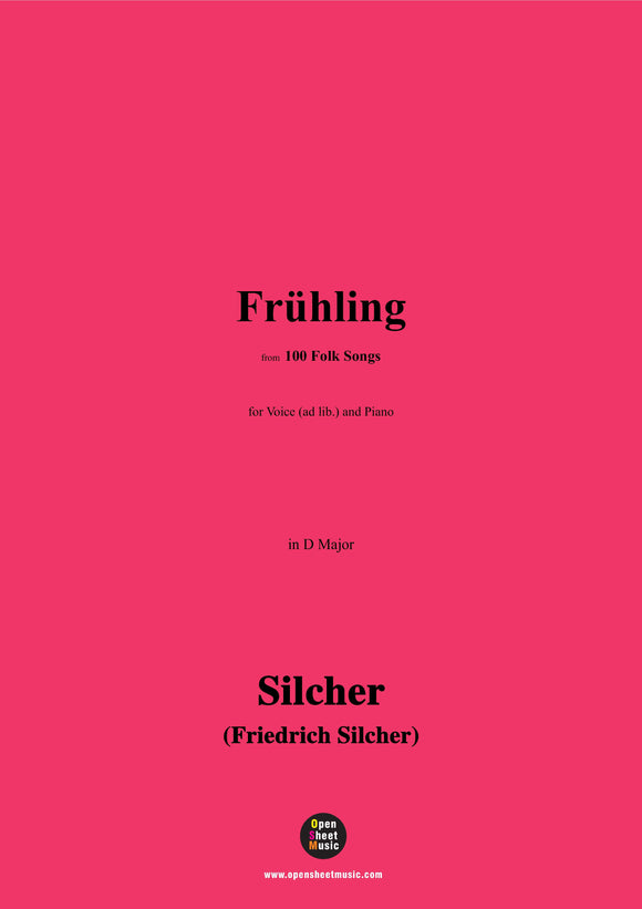 Silcher-Frühling(Juchhei,Blümelein)