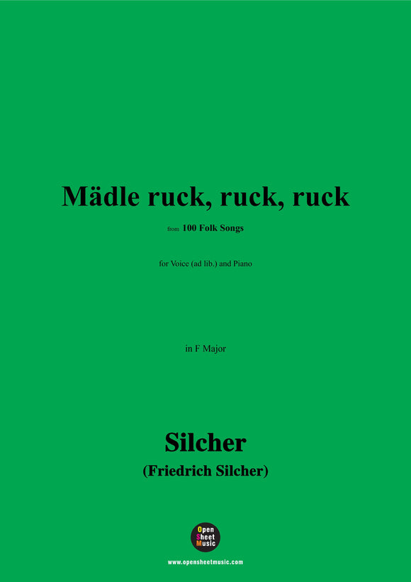 Silcher-Mädle ruck,ruck,ruck,for Voice(ad lib.) and Piano