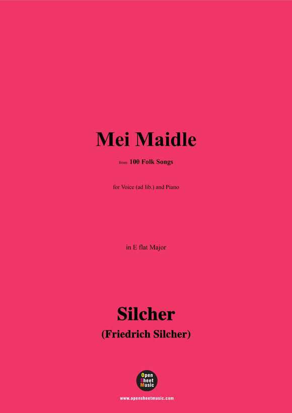 Silcher-Mei Maidle(Mei Maidle hot e G'sichtle)