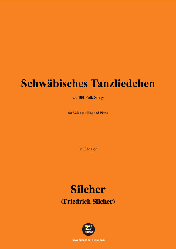 Silcher-Schwäbisches Tanzliedchen(Mei Schätzle ist fei)