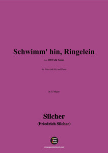 Silcher-Schwimm' hin,Ringelein(Nichts Schönres kann mich erfreuen)