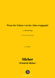 Silcher-Wenn der Schnee von der Alma weggageht