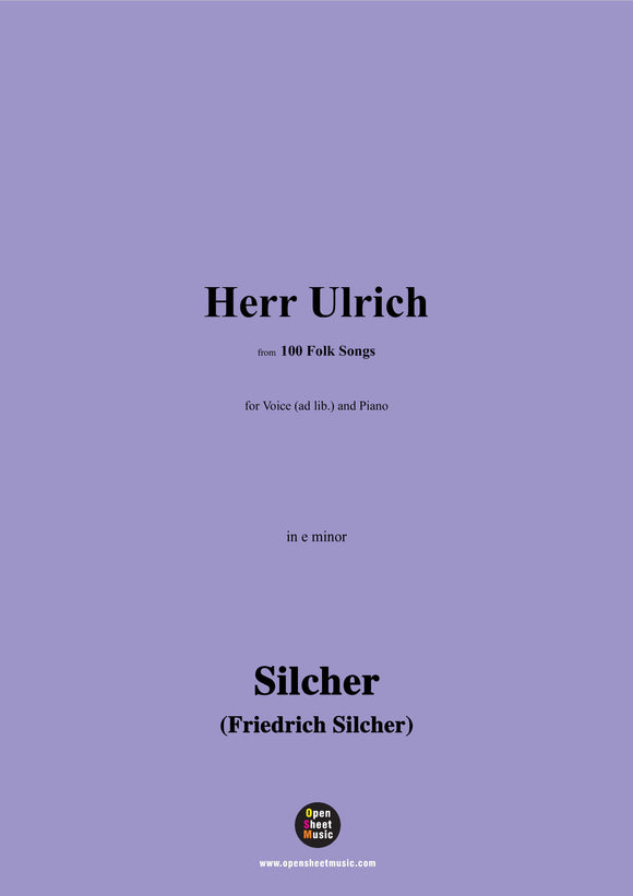 Silcher-Herr Ulrich(Wer singet im Walde)