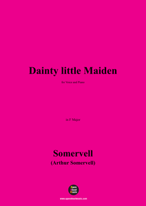 Somervell-Dainty little Maiden