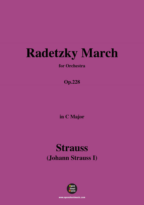 Johann Strauss I-Radetzky March,Op.228,for Orchestra