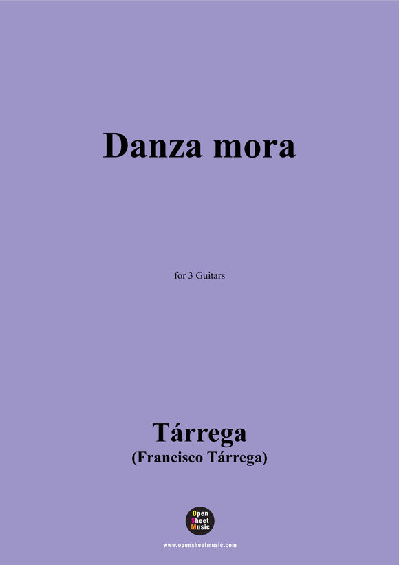 Tárrega-Danza mora,for 3 Guitars