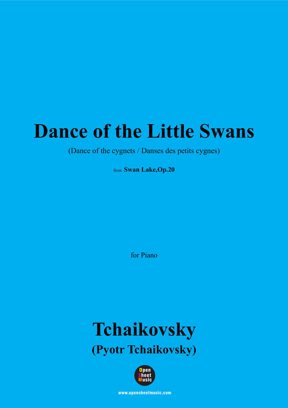 Tchaikovsky-Dance of the Little Swans,for Piano