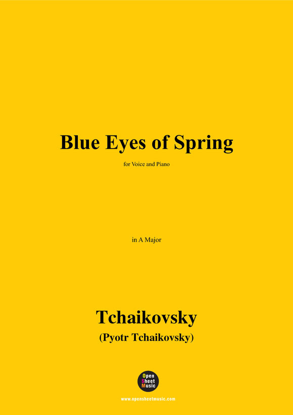 Tchaikovsky-Blue Eyes of Spring