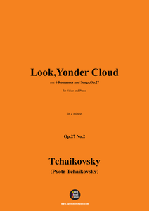 Tchaikovsky-Look,Yonder Cloud