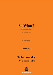 Tchaikovsky-So What?