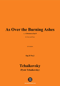 Tchaikovsky-As Over the Burning Ashes