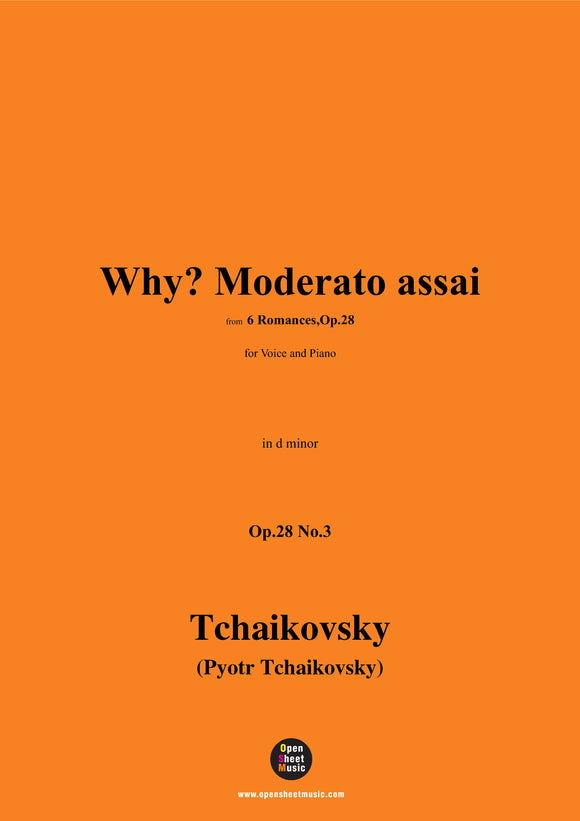 Tchaikovsky-Why? Moderato assai