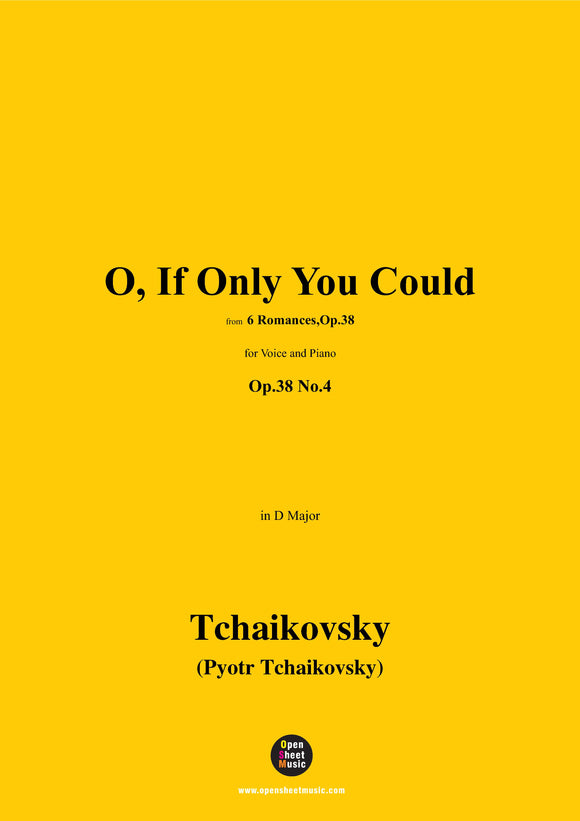 Tchaikovsky-O, If Only You Could