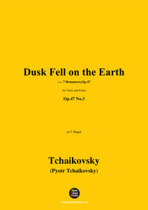 Tchaikovsky-Dusk Fell on the Earth